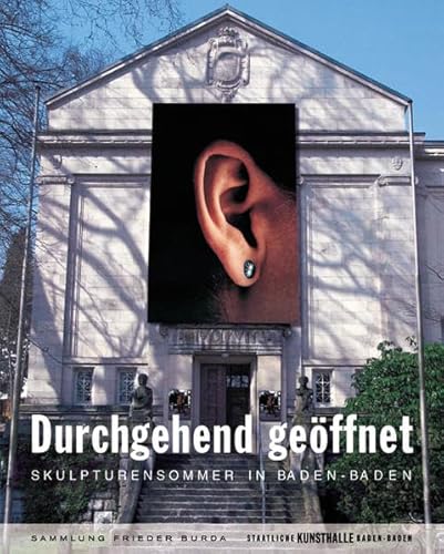 9783832173548: Durchgehend geffnet. Skulpturensommer in Baden-Baden