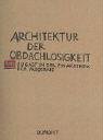 Stock image for Architektur der Obdachlosigkeit. Biss zu Gast in der Pinakothek der Moderne for sale by medimops