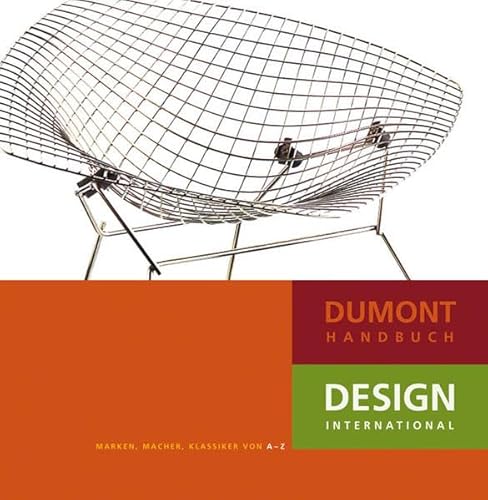 Beispielbild fr Dumont Handbuch Design International: Marken, Macher, Klassiker von A-Z zum Verkauf von medimops