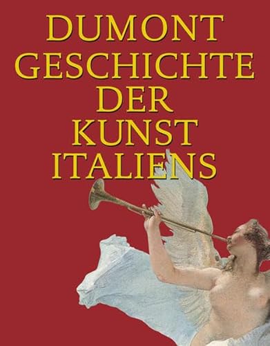 Dumont Geschichte der Kunst Italiens (9783832174392) by John Sladek