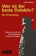 Wer ist der beste Detektiv? (9783832174705) by Austin Ripley