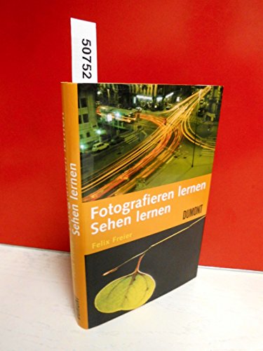 Stock image for Fotografieren lernen, Sehen lernen for sale by WorldofBooks