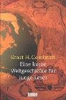 9783832174927: Eine kurze Weltgeschichte fr junge Leser