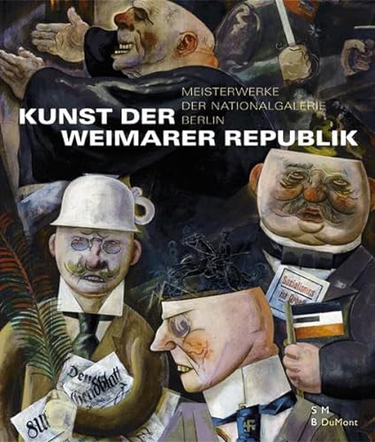 Kunst der Weimarer Republik: Meisterwerke der Nationalgalerie Berlin