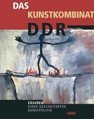 9783832175580: Das Kunstkombinat DDR. Zsuren einer gescheiterten Kunstpolitik.