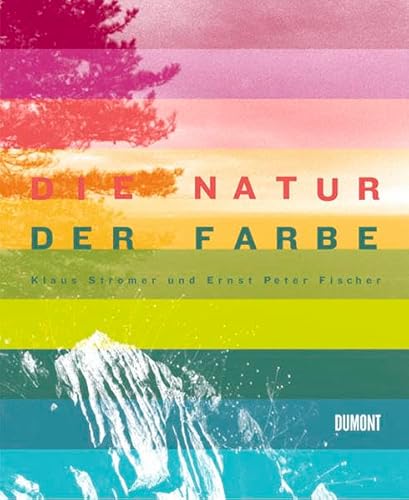 Stock image for Die Natur der Farbe for sale by medimops