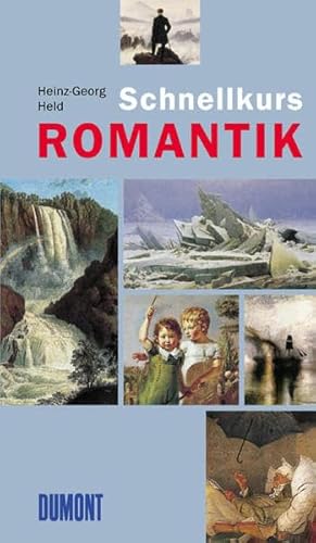 Stock image for DuMont Schnellkurs Romantik. for sale by medimops