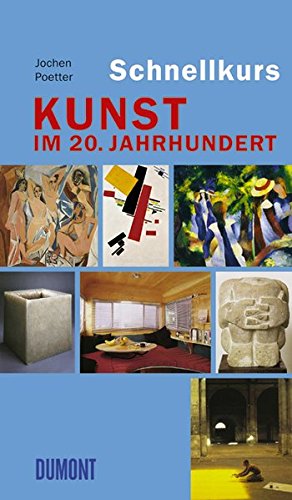 9783832176037: DuMont Schnellkurs Kunst im 20. Jahrhundert.