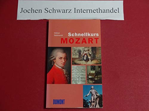 Stock image for DuMont Schnellkurs Mozart for sale by medimops