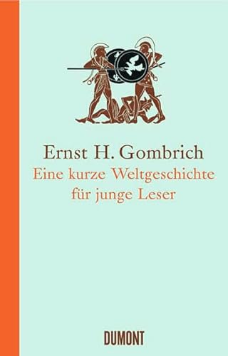 Imagen de archivo de Eine kurze Weltgeschichte f�r junge Leser: Von der Urzeit bis zur Gegenwart a la venta por More Than Words