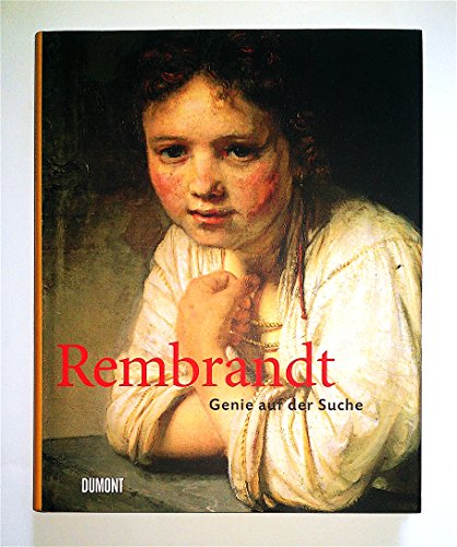 Beispielbild fr Rembrandt. Genie auf der Suche. zum Verkauf von Worpsweder Antiquariat