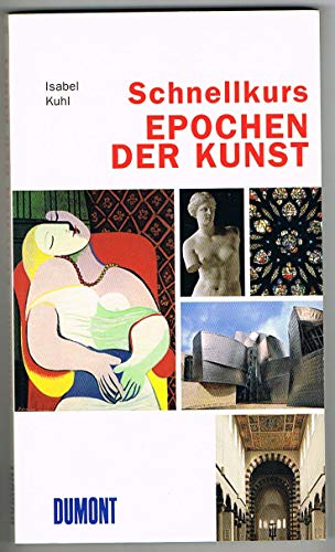 Beispielbild fr Schnellkurs Epochen der Kunst zum Verkauf von medimops