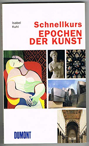 Stock image for Schnellkurs Epochen der Kunst for sale by medimops