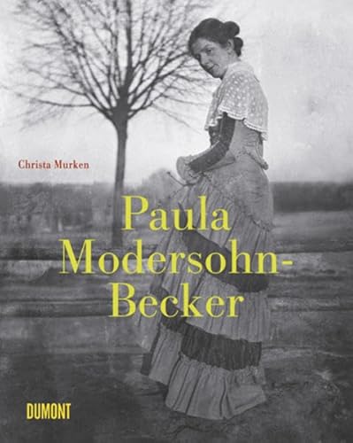 9783832177683: Paula Modersohn-Becker: Leben und Werk