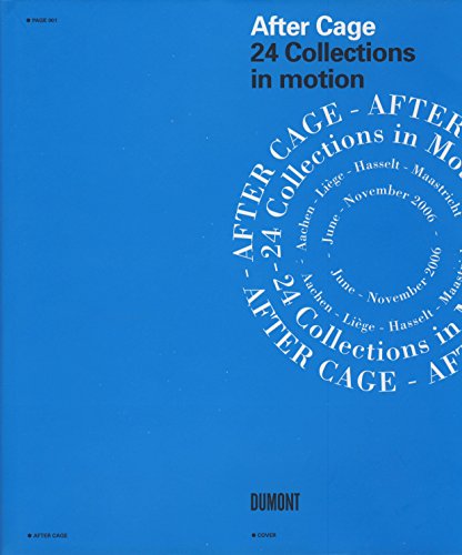 Beispielbild fr After Cage: 24 Collections in Motion zum Verkauf von WorldofBooks