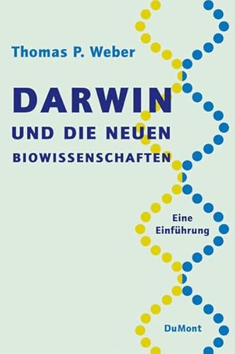 Stock image for Darwin und die neuen Biowissenschaften. Eine Einfhrung for sale by medimops