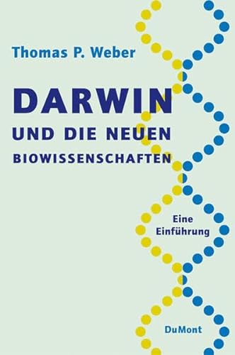 Stock image for Darwin und die neuen Biowissenschaften. Eine Einfhrung for sale by Kultgut