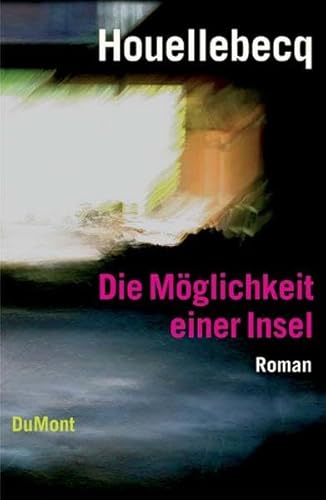 Die Möglichkeiten einer Insel. Roman.