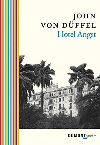 Stock image for Hotel Angst. for sale by Antiquariat & Verlag Jenior