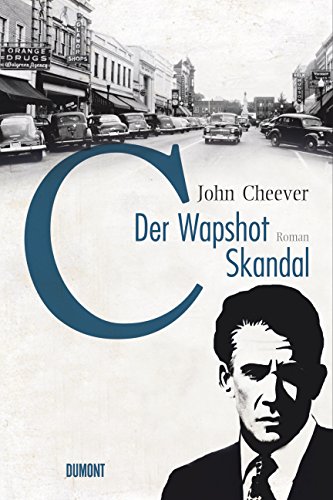 Der Wapshot-Skandal - Cheever, John