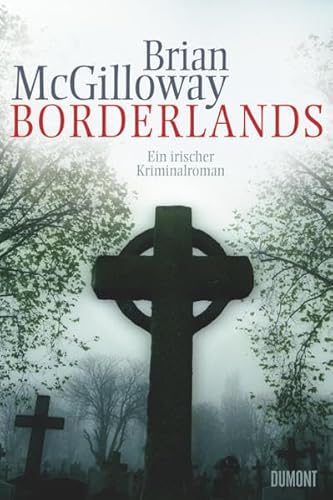 Stock image for Borderlands: Ein irischer Kriminalroman for sale by medimops