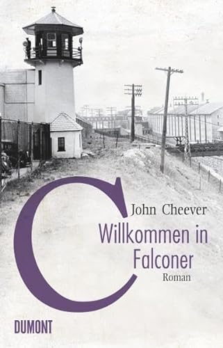 Willkommen in Falconer (9783832180690) by John Cheever