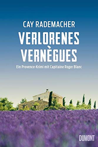 9783832181215: Verlorenes Vernègues: Ein Provence-Krimi mit Capitaine Roger Blanc: 7