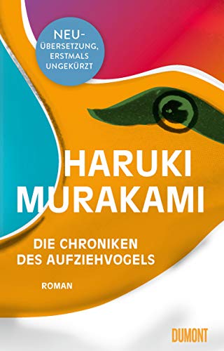 Die Chroniken des Aufziehvogels : Roman - Haruki Murakami