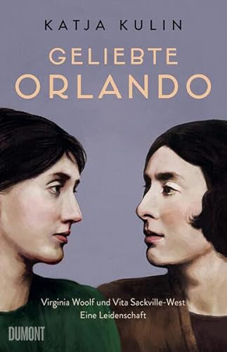Beispielbild fr Geliebte Orlando: Virginia Woolf und Vita Sackville-West. Eine Leidenschaft zum Verkauf von medimops