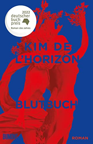 9783832182083: Blutbuch: Nominiert für den Deutschen Buchpreis 2022 | Longlist
