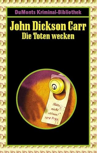 Die Toten wecken. (9783832183219) by John Dickson Carr