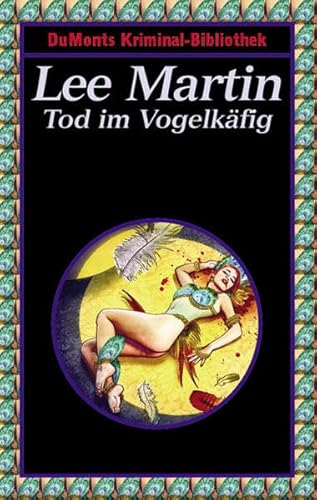 Stock image for Tod im Vogelkfig (Sp6t) for sale by Versandantiquariat Behnke