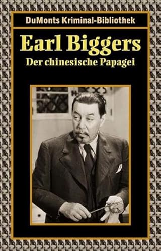 Der chinesische Papagei (9783832183325) by Earl Derr Biggers