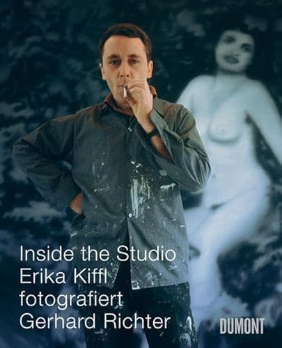 Beispielbild fr Inside the Studio. Erika Kiffl fotografiert Gerhard Richter. zum Verkauf von Antiquariat am St. Vith