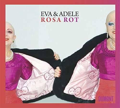 9783832190965: Eva & Adele: Rosa Rot