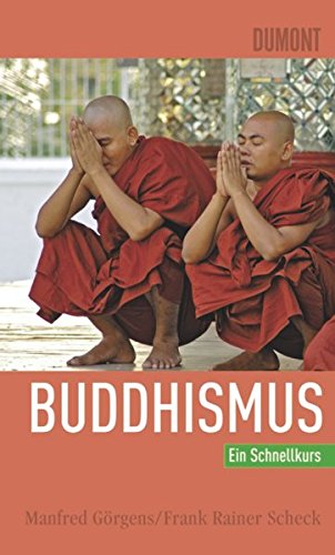 Beispielbild fr Schnellkurs Buddhismus zum Verkauf von medimops
