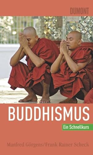 Stock image for Schnellkurs Buddhismus for sale by medimops