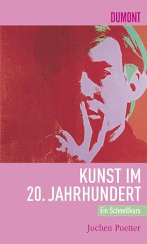 Imagen de archivo de Schnellkurs Kunst im 20. Jahrhundert a la venta por medimops