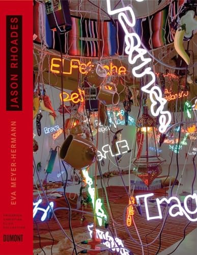 Jason Rhoades: Collector's Choice Vol. 9 (Collector's Choice: Artists' Monographs) (9783832191962) by [???]