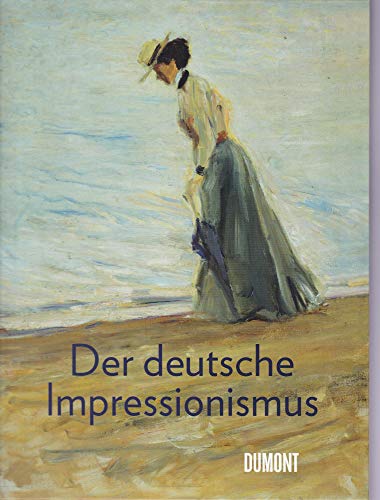 9783832192747: Der deutsche Impressionismus