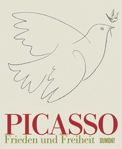 Imagen de archivo de Picasso: Frieden Und Freiheit a la venta por Aardvark Book Depot