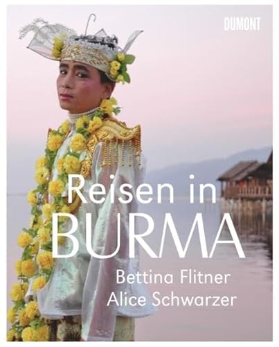 Beispielbild fr Reisen in Burma. zum Verkauf von Antiquariat Thomas Nonnenmacher