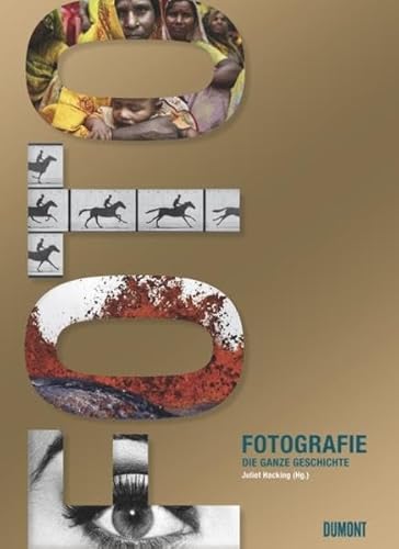 9783832194611: Fotografie. Die ganze Geschichte