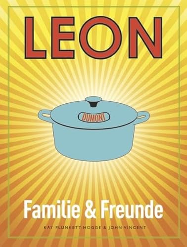 LEON. Familie & Freunde - Plunkett-Hogge, Kay, Vincent, John