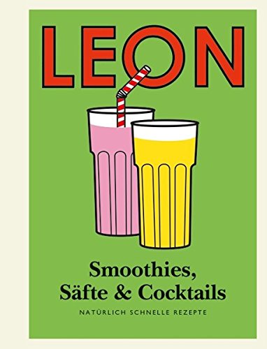 Stock image for Leon Mini. Smoothies, Sfte & Cocktails for sale by Buchpark