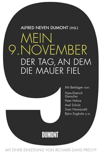 Imagen de archivo de Mein 9. November: Der Tag, an dem die Mauer fiel a la venta por WorldofBooks