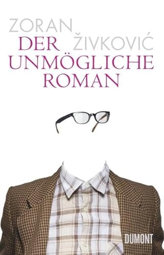 Stock image for Der unmgliche Roman for sale by medimops