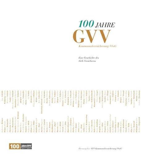 9783832196417: 100 Jahre GVV Kommunalversicherung VVaG: Eine Geschichte des Sich-Versicherns