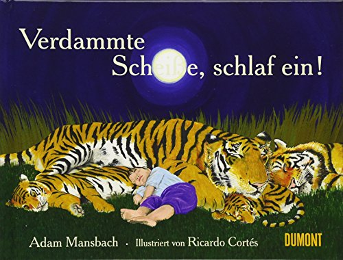 Stock image for Verdammte Scheie, schlaf ein for sale by medimops