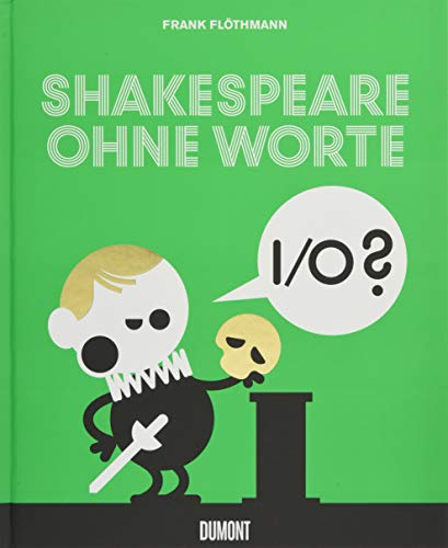 9783832198091: Flthmann, F: Shakespeare ohne Worte